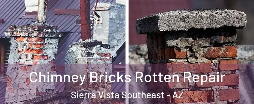  Chimney Bricks Rotten Repair Sierra Vista Southeast - AZ