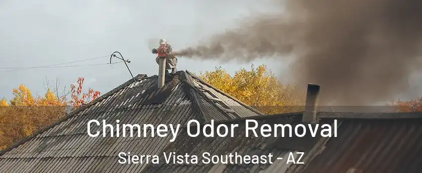  Chimney Odor Removal Sierra Vista Southeast - AZ