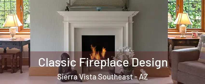  Classic Fireplace Design Sierra Vista Southeast - AZ