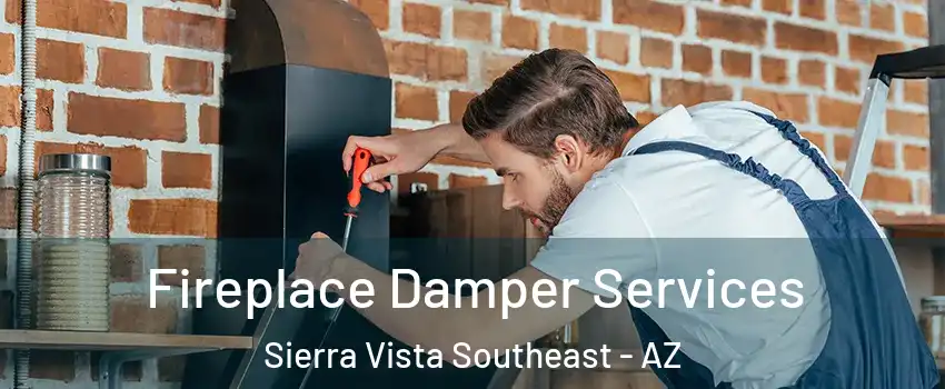  Fireplace Damper Services Sierra Vista Southeast - AZ